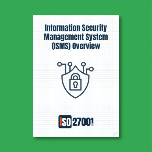 Information Security Management System (ISMS) Overview